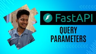 #3 Fast API Query Parameters | Fast API in Hindi