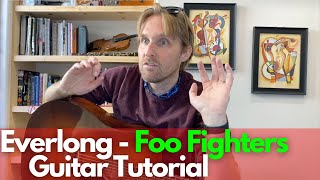 Everlong Guitar Tutorial - Foo Fighters - Guitar Lessons with Stuart!