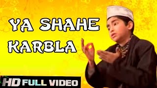 "YA SHAHE KARBALA" || "JAWAB -E-KHAT" ||  || RAIS ANIS SABRI || HD QAWWALI