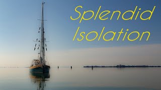 Ep 31 |  Splendid Isolation