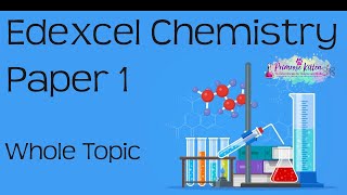 The whole of EDEXCEL Chemistry Paper 1 or C1 in only 74 minutes. 9-1 GCSE Science Revision