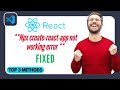 [SOLVED] Npx create-react-app not working error in Visual Studio Code React