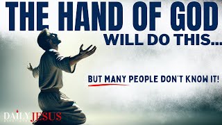 WATCH How God's Hand Is Over Your Life (Christian Motivation Prayer Today To Start Your Week)