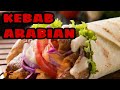 BEGINI CARA MEMBUAT ARABIAN KEBAB SPESIAL