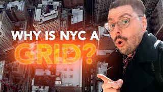Why is NYC a Grid? (Manhattan Streets + Avenues Explained)