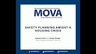 Safety Planning Amidst a Housing Crisis