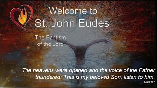 St. John Eudes Catholic Church Sunday (5 PM) Mass Service, January 12, 2025