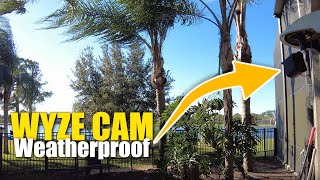 USING a $20 WiFi Security Camera OUTDOOR | WYZE Cam with WEATHERPROOF Case