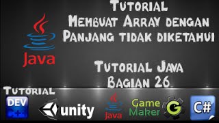 Tutorial Java dengan Netbeans - 26 Tutorial Membuat Array dengan Panjang Variabel tidak diketahui