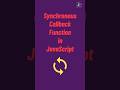 callback function | synchronous function in javascript | #javascript tutorial in 1 minutes #coding