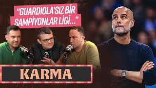 “HER OYUNCU ETKİ ETTİ” Liverpool-PSG, En İyi Roma 11’i, Transfer Hikâyeleri... | KARMA #32