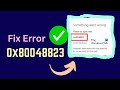 Fix Error 0x80048823 in Windows 11