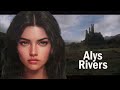 The Life of the Alys Rivers