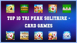 Top 10 Tri Peak Solitaire Android Games