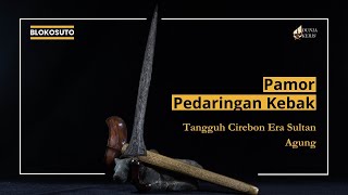 Keris Tilam Upih Pamor Pedaringan Kebak | Blokosuto | Ep3