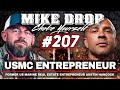 Felon to Fortune: How Austin Hancock Flipped His Life & Built Real Estate Empire | Mike Drop Ep. 207