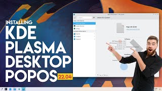 How to Install KDE Plasma on PopOS 22.04 | KDE Desktop on PopOS | KDE Plasma PopOS 22.04 Install