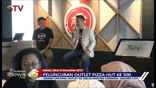 PT Sarimelati Kencana Luncurkan Outlet Pizza Hut ke-500 di Bekasi - BIP 09/11