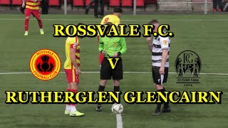 Rossvale F C  v Rutherglen Glencairn 17th September 2022