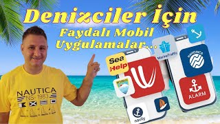 Denizciler İçin En İyi Beş Akıllı Telefon Uygulaması | Denizde Gezinti ve Yön Bulma ,Hava Tahminleri