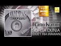 rano karno u0026 ria irawan sorga dunia official audio