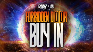 The Buy-In: AEW x NJPW Forbidden Door  | 6/26/22, Chicago, IL