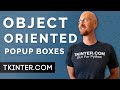 Popup Boxes - Object Oriented Tkinter 2