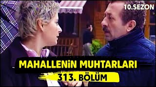 Mahallenin Muhtarları \