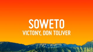Victony - Soweto (Lyrics) ft. Don Toliver, Rema & Tempoe