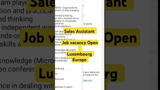 Sales Assistant Jobs Open in Luxembourg | How to get visa sponsorship jobs in Luxembourg #globaljobs