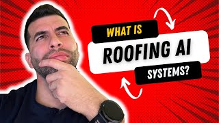 What is Roofing Ai Systems
