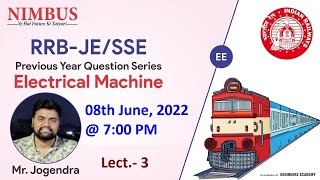 RRB - JE /SSE | Previous Year Question Series | Electrical Machine | Lect. - 3