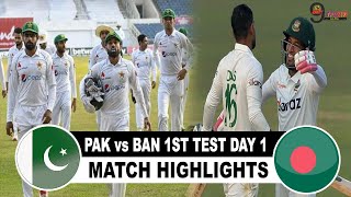 PAK vs BAN 1st TEST DAY 1 HIGHLIGHTS 2021 | PAKISTAN vs BANGLADESH 1st TEST DAY 1 HIGHLIGHTS 2021