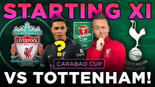 CARABAO SEMIFINAL - Tottenham vs Liverpool PREDICTIONS!