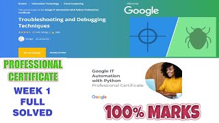 Troubleshooting & Debugging Techniques - Week 1 Solved || Coursera Google IT Automation with Python