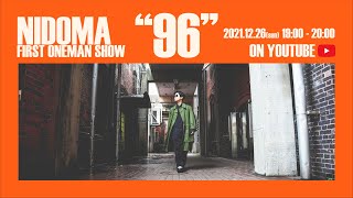 NIDOMA / All right「2021.12.26 NIDOMA FIRST ONEMAN SHOW \