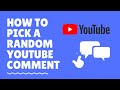 How to pick a random winner from YouTube video comments for Giveaways?