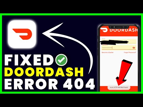 Код ошибки DoorDash 404: как исправить код ошибки DoorDash 404