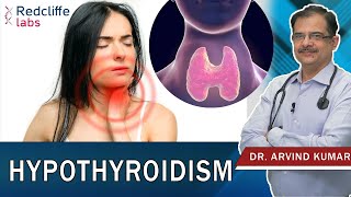 What Is Hypothyroidism in Hindi? | Hypothyroidism Symptoms & Diagnosis by Dr. Arvind Kumar