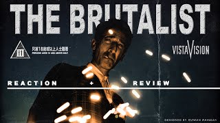 The Brutalist (2024) Reaction + Review - OSCAR BAIT OR BEST MOVIE OF 2025?