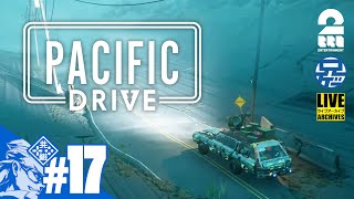 #17【CAR】兄者のREスタート「PACIFIC DRIVE」【2BRO.】