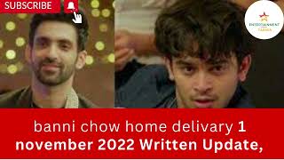 banni chow home delivary 1 november 2022|banni chow home delivery promo| bchd twist|
