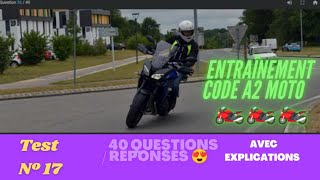 Code moto A2 2024 Test N°17 ETM