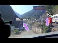 chamba to bharmour by road chamba to bharmour road trip bharmour मणिमहेश यात्रा 2024