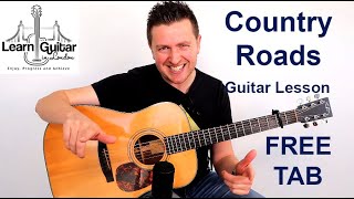 Take Me Home, Country Roads - (More Than Just Strumming!) - Guitar Lesson - John Denver - Drue James