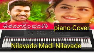 Nilavade  Song piano cover  || Shatamanam Bhavati movie  || Sharwanand,  Anupama  Mickey J Meyer
