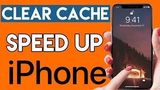 How to Clear Cache on iPhone - Speed Up Slow iPhone