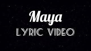 Khaleedthefirst - Maya (Official Lyric Video)