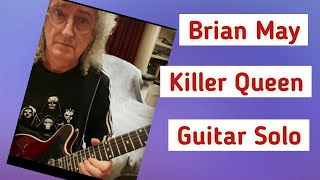 Brian May ; killer Queen Solo