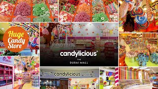 Candylicious At DUBAI MALL | Largest candy store |